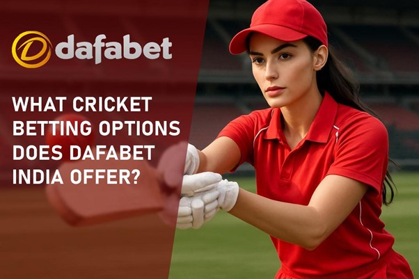 Dafabet Cricket Guide